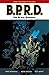 B.P.R.D. Volume 11: The Black Goddess (B.P.R.D Graphic Novel)