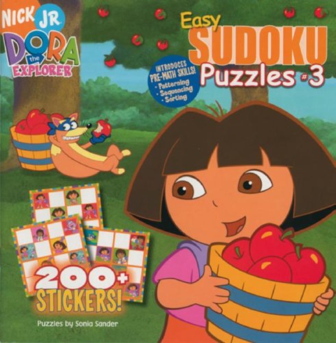 Easy Sudoku Puzzles #3 [With More Than 200 Stickers] (Dora the Explorer)