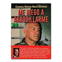 Me Niego a Arrodillarme 9580613400 Book Cover