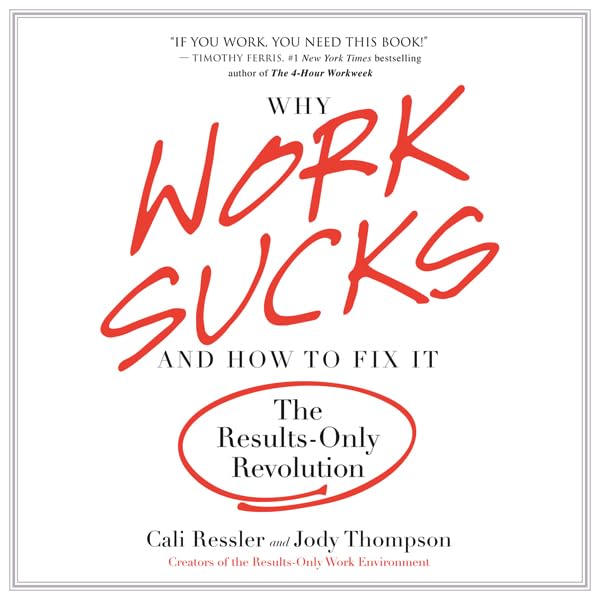 Cover art for Why Work Sucks and How to Fix It