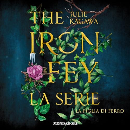 La figlia di ferro Audiolivro Por Julie Kagawa capa