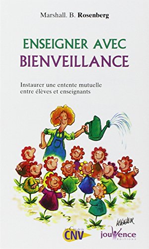 n°124 Enseigner avec bienveillance: Comment ins... [French] 2883534748 Book Cover