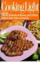 Cooking Light Poultry 0446391832 Book Cover