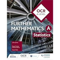 OCR A Level Further Mathematics Statistics