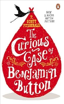 The Curious Case of Benjamin Button And Two Other Stories