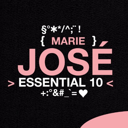 Marie JosÃ©: Essential 10