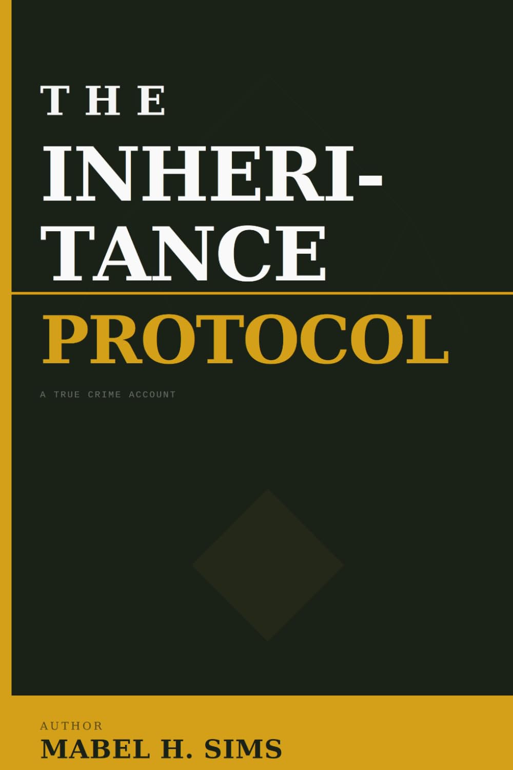 The Inheritance Protocol (The Maddox Files)