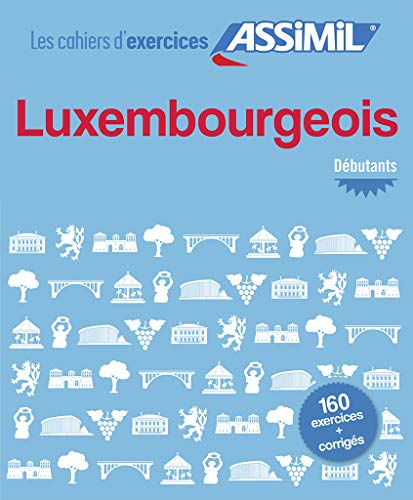 Télécharger Luxembourgeois débutants livre En ligne
