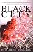 Black City (Black City Chronicles, Book 1)