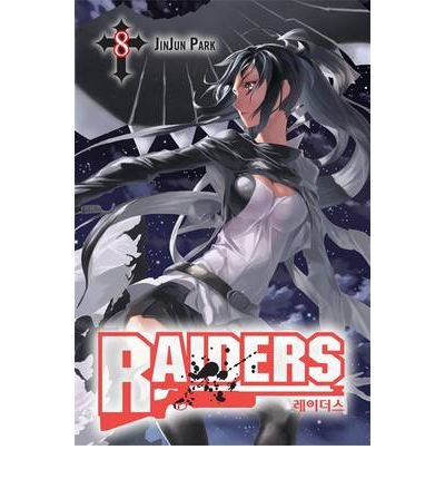 [Raiders: v. 8] [by: JinJun Park]