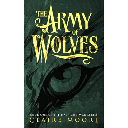 The Army of Wolves by Claire Moore episode artwork