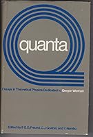 Quanta: Collection of Papers Dedicated to Gregor Wentzel 0226262804 Book Cover