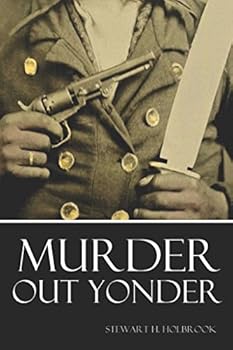 Paperback Murder Out Yonder (Abridged, Annotated) Book