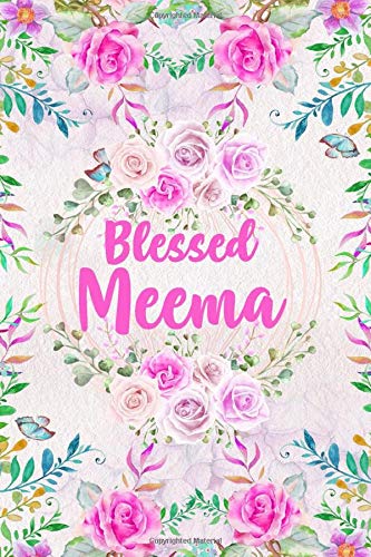 Blessed Meema: Floral Mothers Day Grandmother Journal