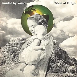 Serene King - Guided By Voices