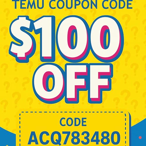 Famous Temu Coupon Code $100 Off (ACQ783480) + Get 70% Free Shipping