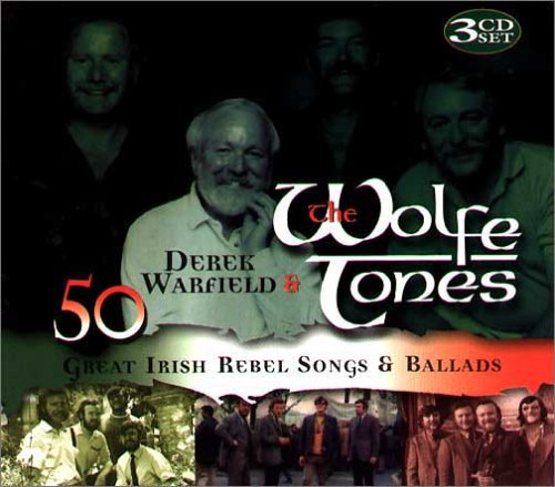 50 Great Irish Rebel Songs and Ballads