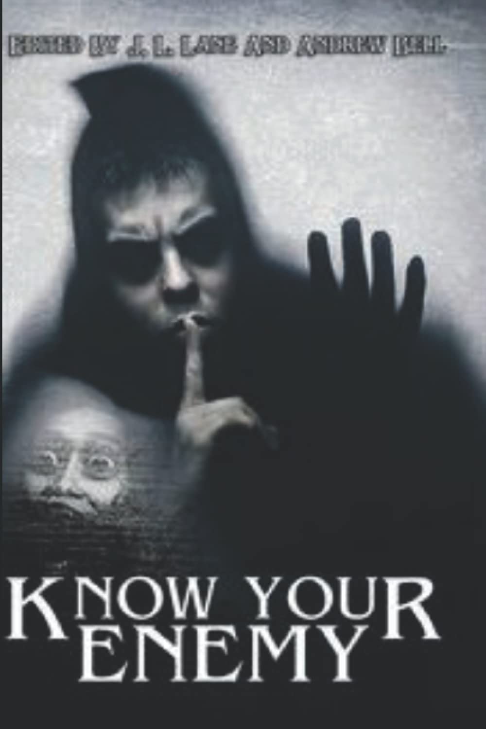 Know Your Enemy