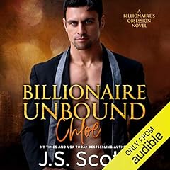 Couverture de Billionaire Unbound: The Billionaire's Obsession - Chloe