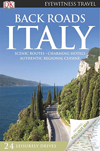 Back Roads Italy (Eyewitness Travel Back Roads)