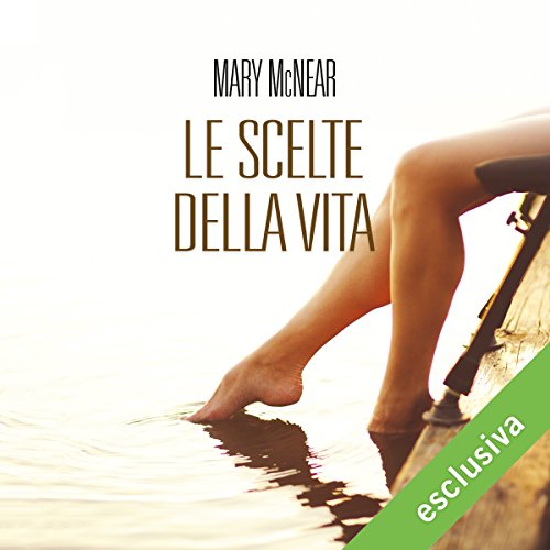 Mary McNear - Le scelte della vita (2017) .mp3 - 64 kbps