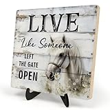Rustic Farmhouse wooden sign, Office&Home Desk Decor -Live like someone left the gate, Country Western Horse Desk Decor, Inspirational Wood Sign for Horse Lovers 5.9x5.9 Inch(HORSE)