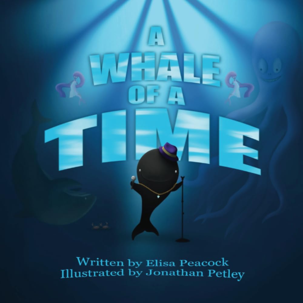 A Whale of a Time by Elisa Peacock (Paperback Book)