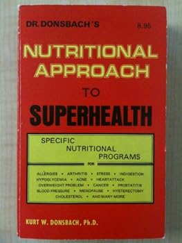 Paperback Dr Donsbach's Nutritional Approach to Superhealth Book