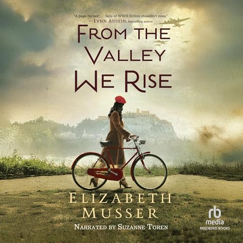 From the Valley We Rise by Elizabeth Musser episode artwork