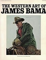 The Western Art of James Bama B000Q0VLDE Book Cover