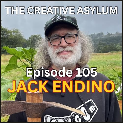 Jack Endino - EP105 - The Creative Asylum