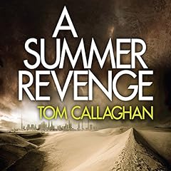 A Summer Revenge Audiolibro Por Tom Callaghan arte de portada
