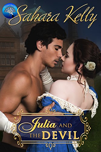 Julia and the Devil: a Risqué Regency Romance