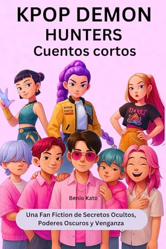 Kpop Demon Hunters Cuentos cortos: Una Fan Fiction de Secretos Ocultos, Poderes...