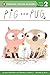Pig and Pug (Penguin Young Readers, Level 2)