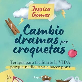 Diseño de la portada del título Cambio dramas por croquetas