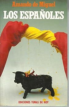 Paperback Los espan~oles: Sociologi´a de la vida cotidiana (Coleccio´n Espan~a hoy) (Spanish Edition) [Spanish] Book