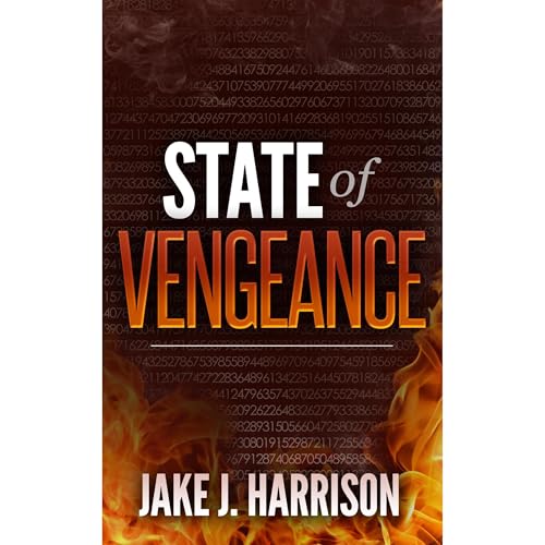 State of Vengeance Audiolibro Por Jake J. Harrison arte de portada