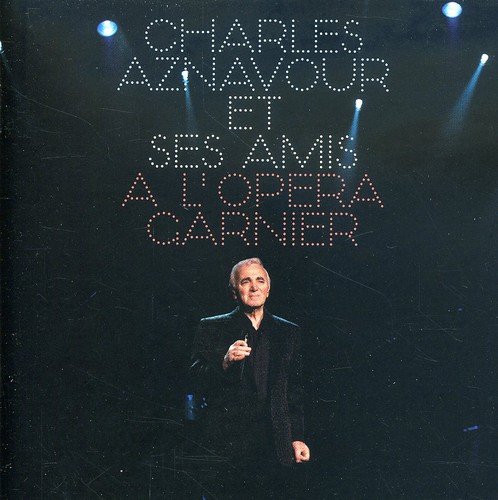 Charles Aznavour et Ses Amis a l'Opera Garnier