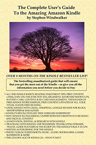 The Complete User's Guide to the Amazing Amazon Kindle (First Generation)