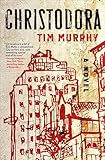 Christodora: A Novel