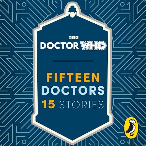 Doctor Who: Fifteen Doctors 15 Stories by Doctor Who episode artwork
