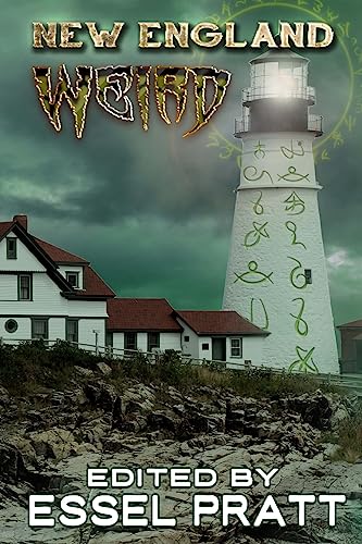 New England: Weird (Weird Fiction)