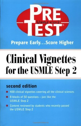 Buy Clinical Vignettes for the USMLE Step 2 (PreTest Clinical Science) โ BookShops.in