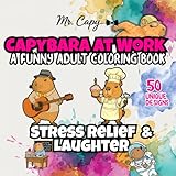 Photo Gallery capybara at work: a funny adult coloring book – 50 unique designs for stress relief and laughter Photo Gallery capybara at work: a funny adult coloring book – 50 unique designs for stress relief and laughter