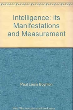 Hardcover Intelligence: its Manifestations and Measurement Book