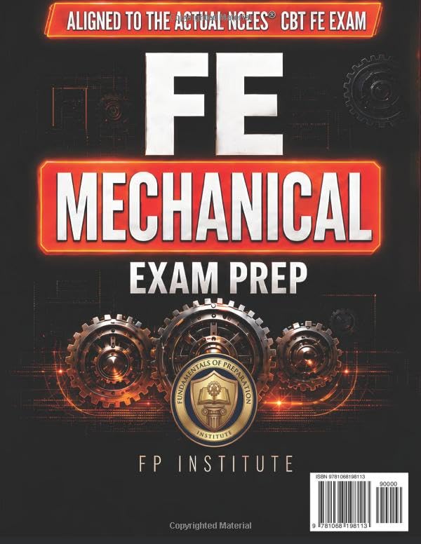 Image of FE Mechanical Exam Prep: A Complete PE-Backed Review & Practice Guide Built Around the FE Reference Handbook | INCLUDES Workbook (3,100+ Practice Problems & Detailed Solutions) and CBT Exam Simulator