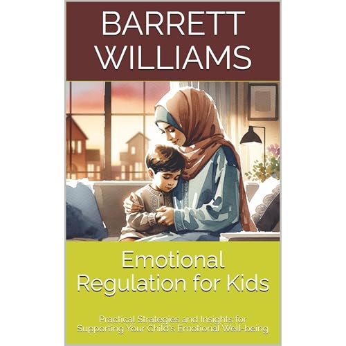 Emotional Regulation for Kids by Barrett Williams, ChatGPT ChatGPT episode artwork