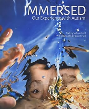 Hardcover Immersed: Our Experience With Autism Book
