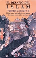 El Desafío del Islam 8476452489 Book Cover